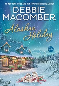 Alaskan Holiday: A Novel