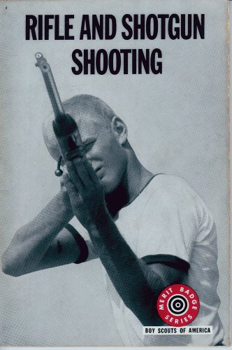 Rifle and Shotgun Shooting Merit Badge Series Boy Scouts of America by Boy Scouts of America