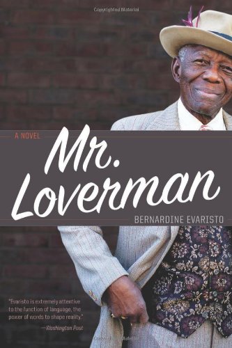 Mr. Loverman by Bernardine Evaristo
