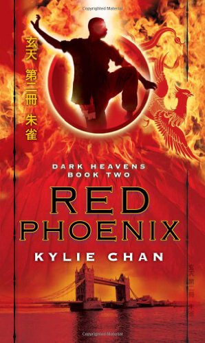 Red Phoenix: Dark Heavens Book Two by Kylie Chan