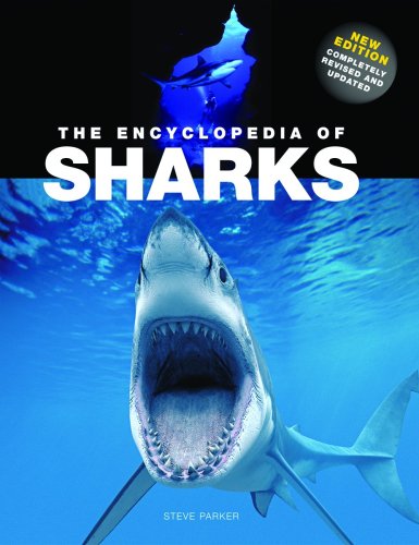The Encyclopedia of Sharks by Steve Parker