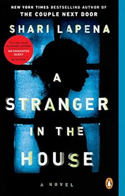 A Stranger in the House: A Novel