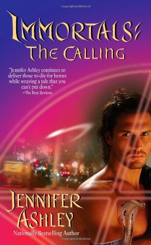 The Calling (Immortals, Book 1) by Jennifer Ashley
