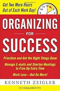 Organizing for Success, Second Edition