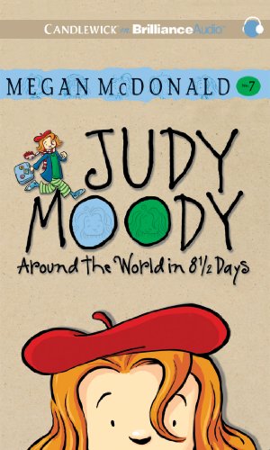 Judy Moody: Around the World in 8 1/2 Days by Megan McDonald