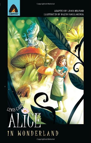 Alice in Wonderland: The Graphic Novel (Campfire Graphic Novels) by Lewis Carroll