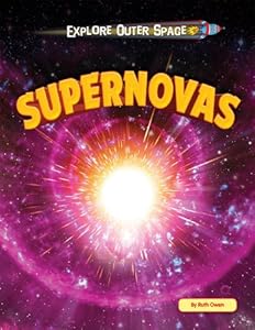 Supernovas by Ruth Owen