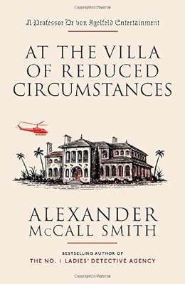 At the Villa of Reduced Circumstances