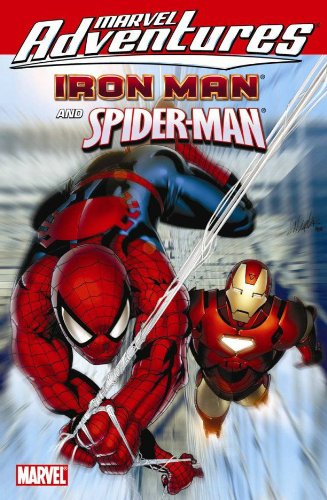 Marvel Adventures Iron Man / Spider-Man by Paul Tobin