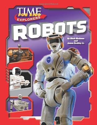 TIME For Kids Explorers: Robots