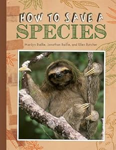 How to Save a Species by Ellen Butcher