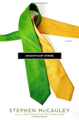 Insignificant Others: A Novel