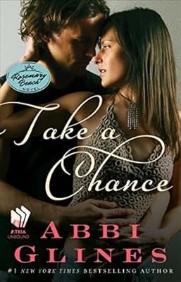 Take a Chance: A Rosemary Beach Novel (The Rosemary Beach Series Book 6)