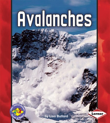Avalanches by Lisa Bullard
