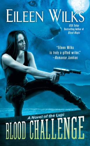 Blood Challenge by Eileen Wilks