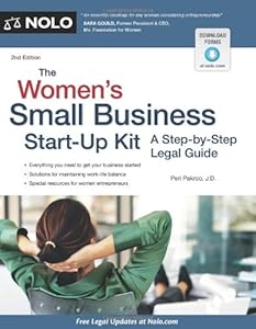 The Women's Small Business Start-Up Kit: A Step-by-Step Legal Guide
