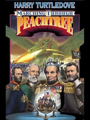 Marching Through Peachtree (War Between Provinces Book 2)
