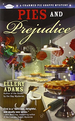 Pies and Prejudice by Ellery Adams