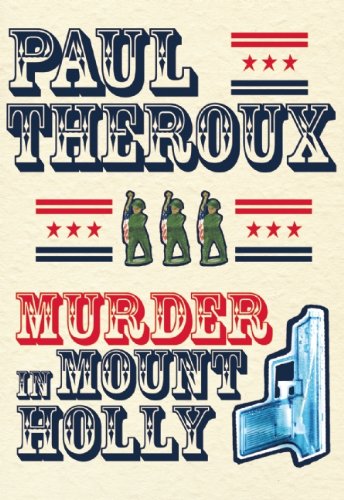Murder in Mount Holly by Paul Theroux