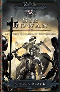 Sir Rowan and the Camerian Conquest (The Knights of Arrethtrae)