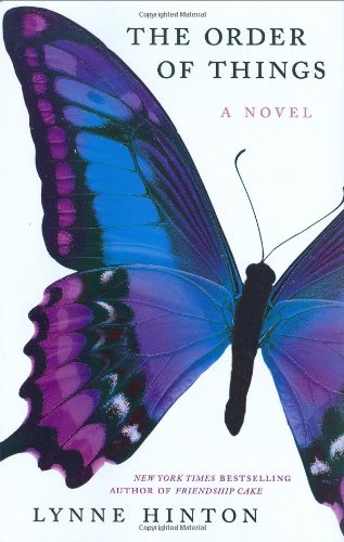 The Order of Things: A Novel by Lynne Hinton