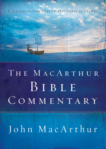 The MacArthur Bible Commentary by John MacArthur