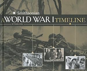 A World War I Timeline by Pamela Dell 
			
			
		
		
		
       	 
       		
       			,
