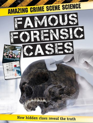 Famous Forensic Cases by John Townsend