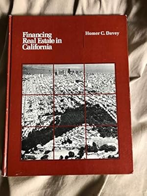 Financing real estate in California