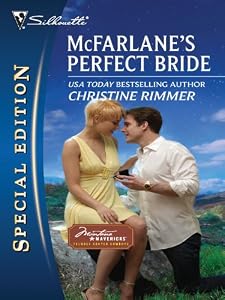 McFarlane's Perfect Bride (Montana Mavericks: Thunder Canyon Cowboys Book 1)