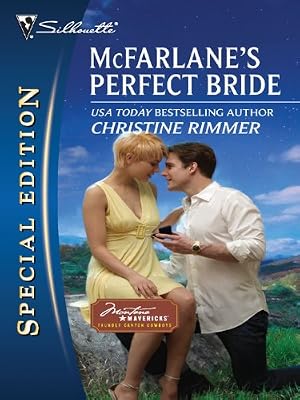 McFarlane's Perfect Bride (Montana Mavericks: Thunder Canyon Cowboys Book 1)