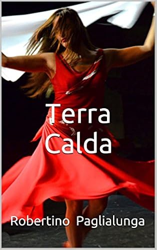 Robertino Paglialunga - Terra Calda (2016)