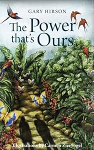 The Power that's Ours (All That Is Our's Book 2) by Gary Hirson