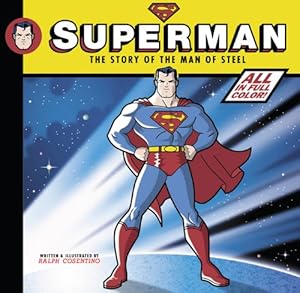 Superman: The Story of the Man of Steel