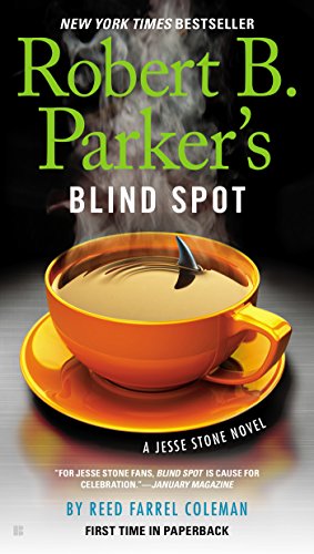 Robert B. Parker's Blind Spot by Reed Farrel Coleman