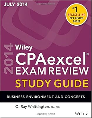 Wiley CPAexcel Exam Review Spring 2014 Study Guide: Business Environment and Concepts