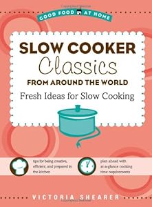 Slow Cooker Classics from Around the World
