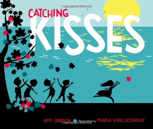 Catching Kisses by Amy Gibson