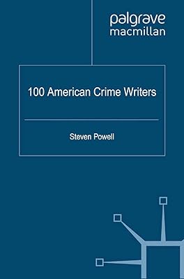 100 American Crime Writers (Crime Files)