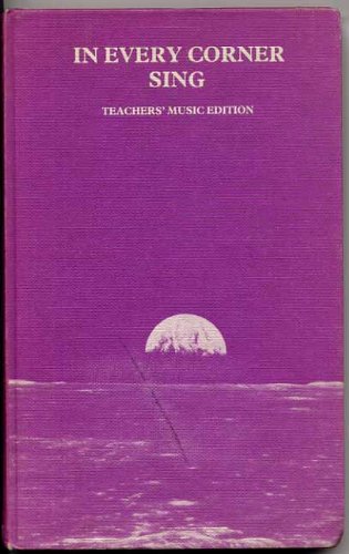 In Every Corner Sing: Tchrs' by unknown author