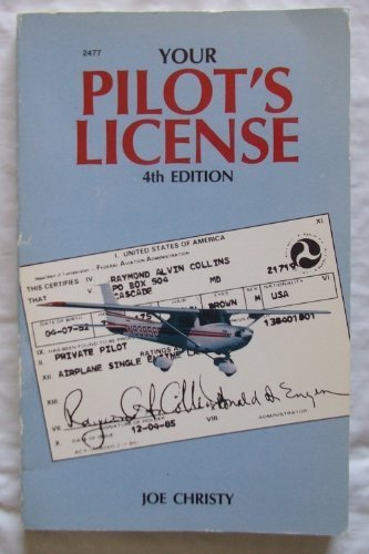 Your Pilot's License by Joe Christy