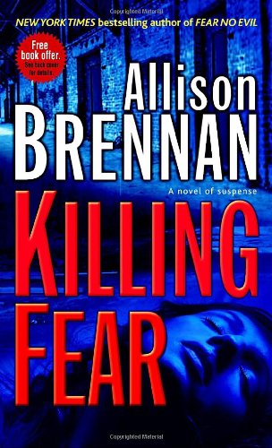 Killing Fear (Prison Break, Book 1) by Allison Brennan
