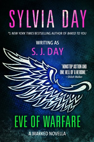 Eve of Warfare by Sylvia Day