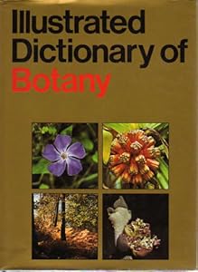 Illustrated dictionary of botany