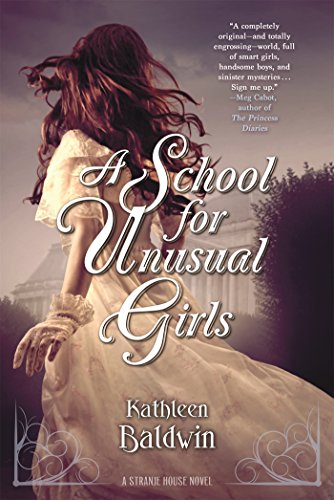 A School for Unusual Girls: A Stranje House Novel by Kathleen Baldwin