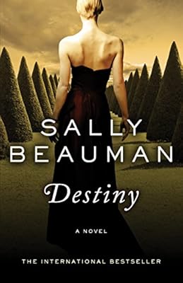 Destiny: A Novel