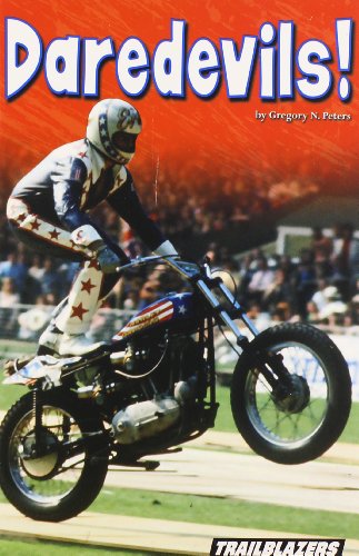 Daredevils! by Gregory N Peters