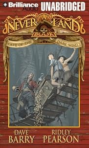 Cave of the Dark Wind: A Never Land Book (Never Land Adventure Series)
