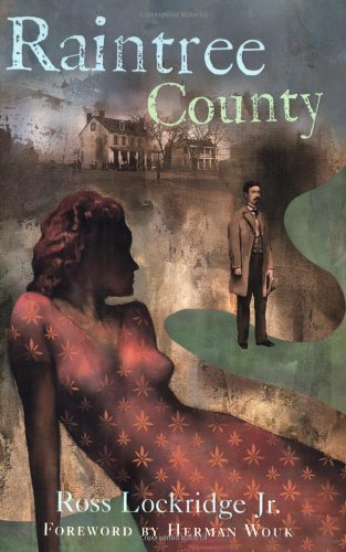 Raintree County (Rediscovered Classics) by Herman Wouk