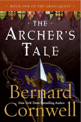 The Archer's Tale by Bernard Cornwell